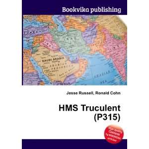  HMS Truculent (P315) Ronald Cohn Jesse Russell Books