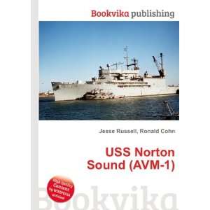  USS Norton Sound (AVM 1) Ronald Cohn Jesse Russell Books