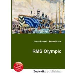  RMS Olympic Ronald Cohn Jesse Russell Books