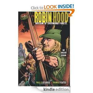 Graphic Myths and Legends Robin Hood Outlaw of Sherwood Forest an 