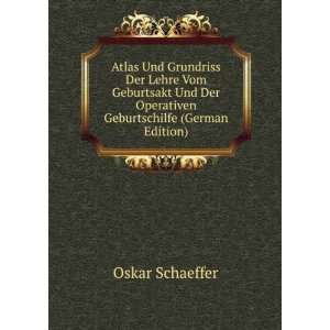   Geburtschilfe (German Edition) (9785874176020) Oskar Schaeffer Books
