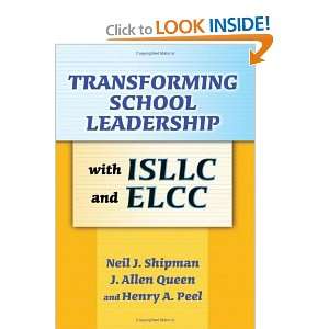  School Leadership with ISLLC and ELCC [Paperback] Neil Shipman Books