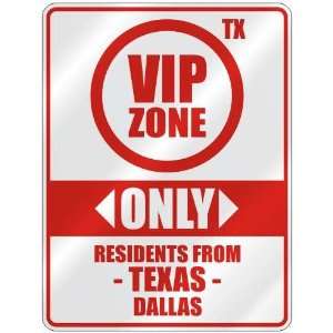   RESIDENTS FROM DALLAS  PARKING SIGN USA CITY TEXAS