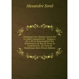   Du Texte De Nombreuses Deci (French Edition) Alexandre Sorel Books