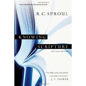  Knowing Scripture [Paperback] R. C. Sproul Books