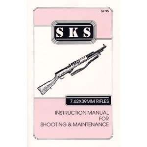  SKS Instruction For Shooting & Maintenance Everything 