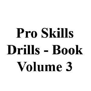  Pro Skill Drills Vol. 3
