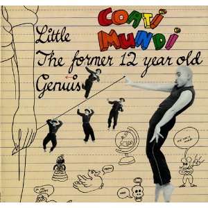  The Former 12 Year Old Genius Coati Mundi Music