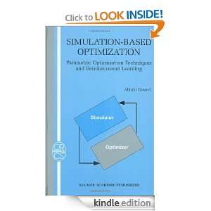 Simulation Based Optimization Parametric Optimization Techniques and 