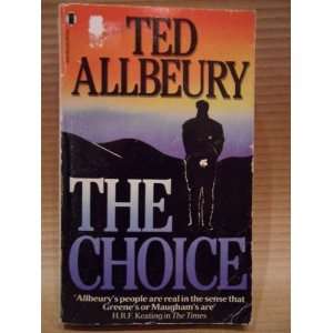  The Choice Ted Allbeury Books