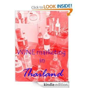Wine Marketing in Thailand Nuntana  Kindle Store