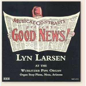  LYN LARSEN GOOD NEWS   Compact Disk 