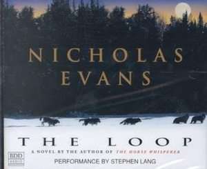 The Loop by Nicholas Evans 1998, Abridged, Compact Disc  