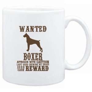  Mug White  Wanted Boxer   $1000 Cash Reward  Dogs 