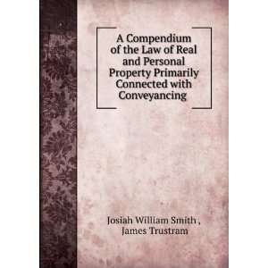  A Compendium of the Law of Real and Personal Property 