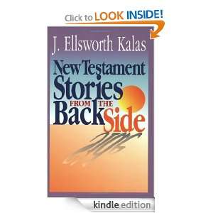   from the Back Side J. Ellsworth Kalas  Kindle Store