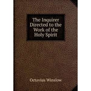   Directed to the Work of the Holy Spirit Octavius Winslow Books