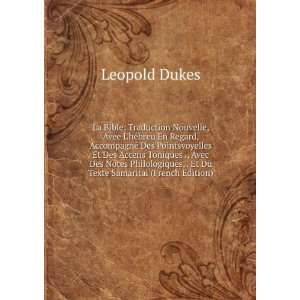   , . Et Du Texte Samaritai (French Edition) Leopold Dukes Books