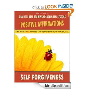 Positive Affirmations Self Forgiveness Mark Cosmo, Binaural Beat 