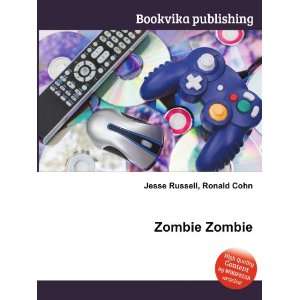  Zombie Ronald Cohn Jesse Russell Books