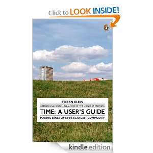 Time A Users Guide A Users Guide Stefan Klein  Kindle 