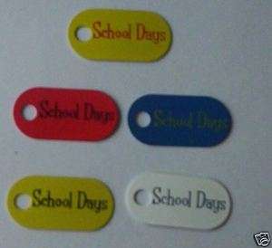 SCHOOL DAYS SCRAPBOOK TAGS  AWESOME WITH FIBERS  
