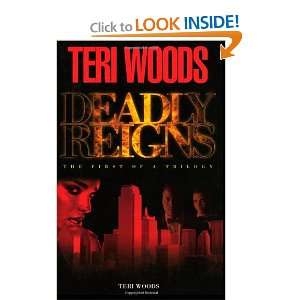   First of a Trilogy (9781592323159) Teri Woods, Curtis Smith Books
