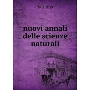  nuovi annali delle scienze naturali Various Books