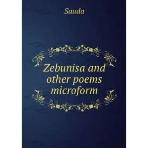  Zebunisa and other poems microform Sauda Books