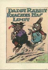 Daddy Rabbit Reaches His Limit (tiny book) 1926  