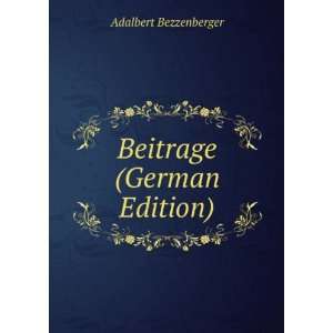   (German Edition) (9785874862855) Adalbert Bezzenberger Books