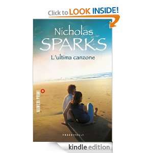 ultima canzone (I Blu) (Italian Edition) Nicholas Sparks, A 