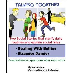  Dealing with Bullies & Stranger Danger
