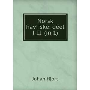  Norsk havfiske deel I II. (in 1) Johan Hjort Books