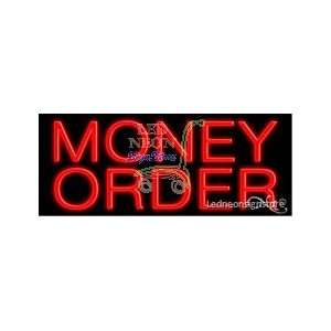  Money Order Neon Sign 13 Tall x 32 Wide x 3 Deep 