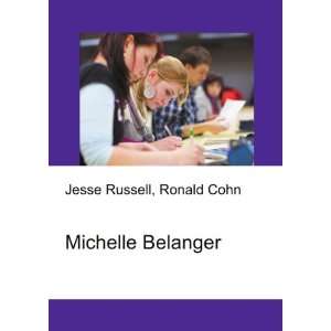  Michelle Belanger Ronald Cohn Jesse Russell Books