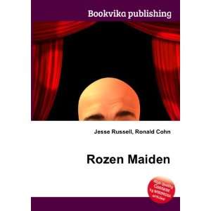  Rozen Maiden Ronald Cohn Jesse Russell Books