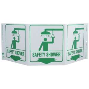  Tri View Sign, SAFETY SHOWER, 20 Width x 7 1/2 Length x 5 Depth 