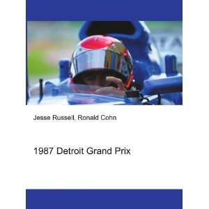 1987 Detroit Grand Prix Ronald Cohn Jesse Russell  Books