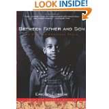 Between Father and Son An African American Fable by Eric V. Copage 