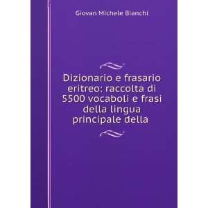   frasi della lingua principale della . Giovan Michele Bianchi Books