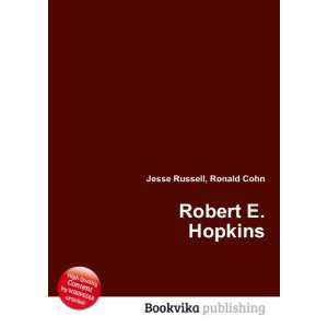 Robert E. Hopkins Ronald Cohn Jesse Russell  Books