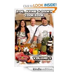  Rob, Arnie & Dawn Cookbook Volume 2 eBook Rob Williams, Arnie 
