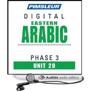 Arabic (East) Phase 3, Unit 20 Learn to Speak and Understand Eastern 