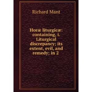   discrepancy; its extent, evil, and remedy; in 2 . Richard Mant Books