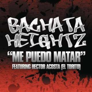  Me Puedo Matar Bachata Heightz