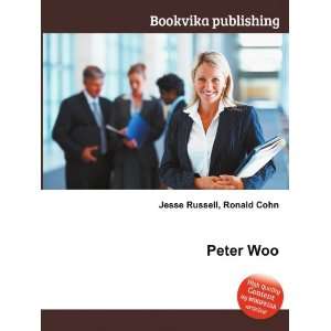  Peter Woo Ronald Cohn Jesse Russell Books