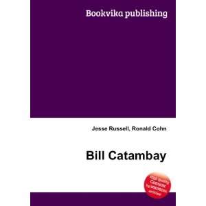  Bill Catambay Ronald Cohn Jesse Russell Books