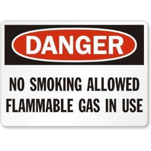  Danger No Smoking Allowed Flammable Gas In Use Laminated 
