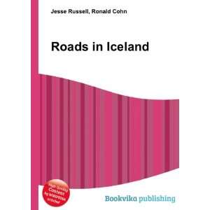  Roads in Iceland Ronald Cohn Jesse Russell Books